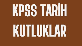 22KPSS TARİH 2026  Kutluklar 6GÜN [upl. by Lrak618]