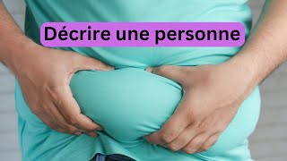 Décrire une personne  French Vocabulary Pour décrire une personne  Parler du physique [upl. by Babita238]