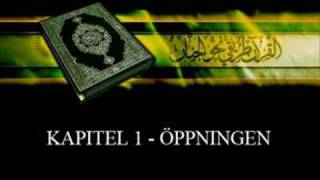 Koranen på svenska Kapitel 1  Öppningen ALFATIHA [upl. by Garv]