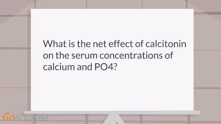 What is effect of calcitonin on calcium and PO4 [upl. by Narut233]