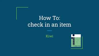 How To Check In An Item in FOLIO Kiwi [upl. by Ralyat359]