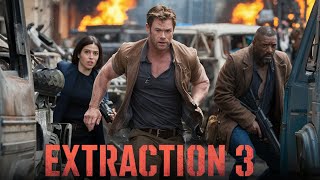 Extraction 3 2025 Movie  Chris Hemsworth Golshifteh Farahani Idris Elba  Fact And Review [upl. by Ruthann]