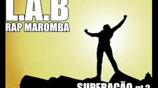 LAB  SUPERAÇÃO pt2 [upl. by Oaks]