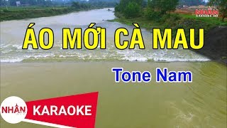 Karaoke Áo Mới Cà Mau Tone Nam  Nhan KTV [upl. by Engeddi]