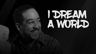 I Dream A World  Famous Poem Langston Hughes 2023 [upl. by Arelus]