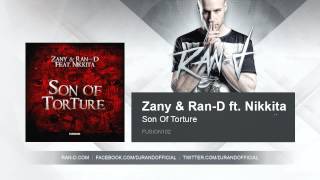 Zany amp Rand ft Nikkita  Son Of Torture [upl. by Laehplar638]