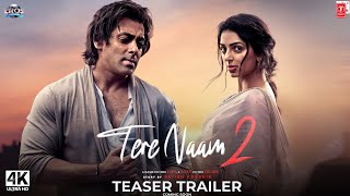 Tere Naam 2  Trailer  Salman Khan Bhumika Chawla  Sandeep Reddy Vanga  TSeries [upl. by Armalda671]