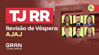 Concurso TJ RR  Revisão de Véspera AJAJ [upl. by Neilla]