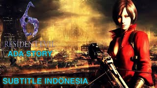 Resident Evil 6 Ada Story Subtitle Indonesia [upl. by Adonis]