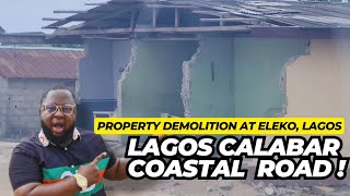 LAGOS CALABAR COASTAL ROAD PROPERTY DEMOLITION AT ELEKO IBEJULEKKI [upl. by Stag20]