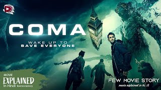 Coma Movie Explained in Hindi  Coma 2019 Movie Ending Explained  Science Fiction Movies Explain [upl. by Nivahb]