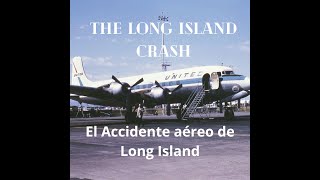 La tragedia aérea de Long Island [upl. by Hammel541]