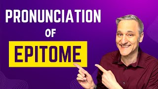 How to Pronounce Epitome  Master English Pronunciation [upl. by Cos]