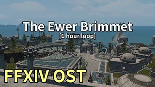 The Ewer Brimmet 1 hour loop  Old Sharlayan Day Theme  FFXIV OST [upl. by Lyndsey]