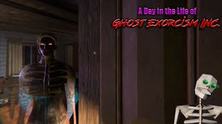 A Day in the Life of Ghost Exorcism Inc 68 [upl. by Ontina739]