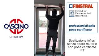 Sostituzione infissi Finstral in 30 minuti  Cascino Showroom [upl. by Pradeep]