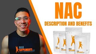 What is NAC The Benefits of NAcetyl LCysteine [upl. by Indihar432]