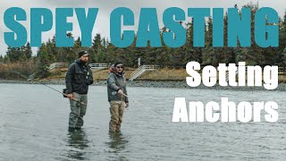 Spey Casting Tips  Anchor Placement with Mark Huber [upl. by Nehtiek903]