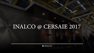 INALCO  CERSAIE 2017  Inalco  MDi  Beyond Nature [upl. by Aelrac]