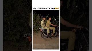 2 peg ke baad mera dost 😂 shorts shortsfeed youtube youtubeshorts viralvideo motivational [upl. by Zohara924]