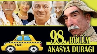 AKASYA DURAĞI 98 BÖLÜM [upl. by Oluap]