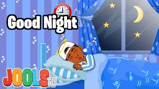 Bedtime Song for Kids  Good Night by Jools TV  Cartoons for Kids Trapery Rhymes [upl. by Iddo]