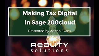 Making Tax Digital in Sage 200cloud [upl. by Einnij]