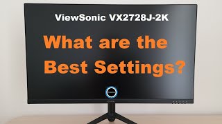 ViewSonic OMNI VX2728J2K Best Settings [upl. by Nickolas]