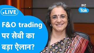 SEBI board meeting LIVE updates Future amp Options पर SEBI का बड़ा फैसलाBIZ Tak [upl. by Immas796]