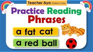 Practice Reading Phrases  Learn how to read [upl. by Kalvn]