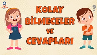 KOLAY BİLMECELER VE CEVAPLARI [upl. by Etnuahs128]