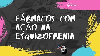 Fármacos com ação na esquizofrenia química farmacêutica de antipsicóticos [upl. by Jemina]