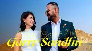 The Best Of Garry Sandhu  Garry Sandhu All Songs [upl. by Hannala]