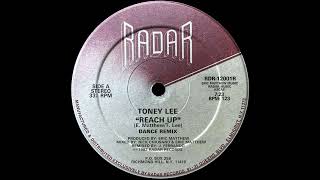 Toney Lee  Reach Up Dance Remix [upl. by Nivek]