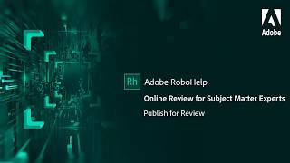 Collaborate using out of the box Online Review in Adobe RoboHelp [upl. by Einimod]