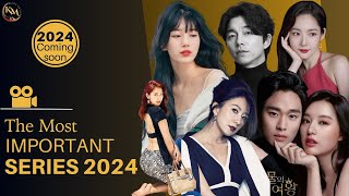 The Most Anticipated Korean Series to be Released in 2024 [upl. by Nomrej59]