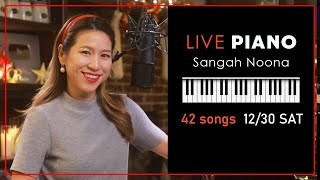 🔴LIVE Piano Vocal Music with Sangah Noona 1230 [upl. by Gardol730]