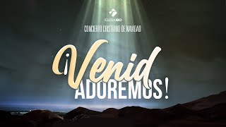 ¡Venid Adoremos  Un Concierto Cristiano de Navidad  IglesiaIBO [upl. by Schonthal]