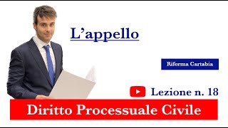 Procedura civile lezione n18 L’appello [upl. by Atinele132]