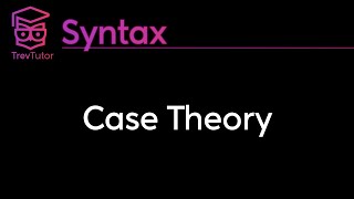 Syntax Case Theory [upl. by Erin]