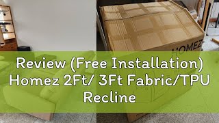 Review Free Installation Homez 2Ft 3Ft FabricTPU Recliner Sofa 1 Seater Recliner Grey Clay Cr [upl. by Arda]