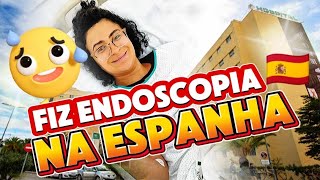 VLOG FIZ A ENDOSCOPIA NA Espanha 🇪🇸  meu relato  Taco Bell 🌮🌮🌮 [upl. by Dearman]