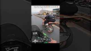 Drag Race🔥 Kawasaki Ninja Zx10r vs CBR 1000🔥 shorts bike rider dragrace cutecuple zx10r cbr [upl. by Maximo]