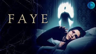 FAYE 🎬 Exclusive Full Thriller Drama Movie Premiere 🎬 English HD 2024 [upl. by Amby]