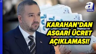 Asgari Ücrete Ara Zam Olacak Mı MB Başkanı Fatih Karahandan Asgari Ücret Açıklaması apara [upl. by Susann]