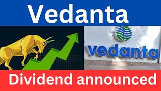 vedanta share dividend latest news • vedanta dividend announced • vedanta share latest news [upl. by Akciret]