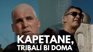 Kapetane tribali bi doma  Boris Oštrić Tomislav Bralić Intrade i Ribari  official video [upl. by Dlared766]