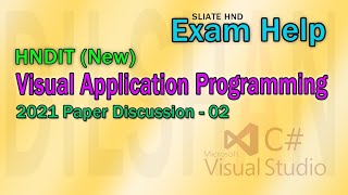 Visual Application Programming  HNDIT  2021 Paper Discussion  Part 02  C [upl. by Anerb]