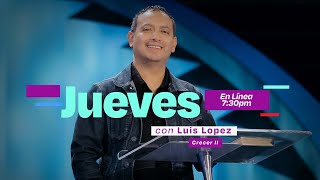 Iglesia Lakewood  Luis López  Jueves 25 de julio 730pm [upl. by Allayne967]