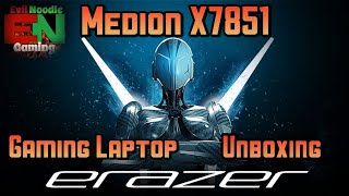 Medion X7851 Gaming Laptop Unboxing  Part 1  Evil noodle [upl. by Enelrae900]